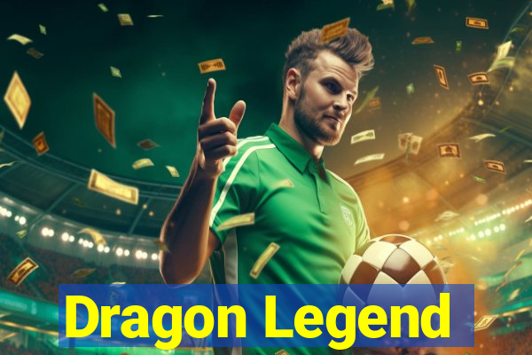 Dragon Legend
